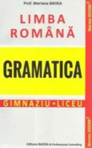 Limba romana Gramatica de Mariana Badea