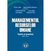 Managementul resurselor umane. Teorie si practica. Editia II de Viorel Lefter
