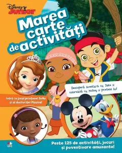Marea carte de activităţi. Peste 125 de activităţi, jocuri şi povestioare amuzante! de Disney