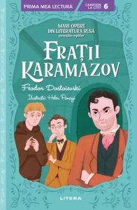 Mari opere din literatura rusă povestite copiilor: Frații Karamazov