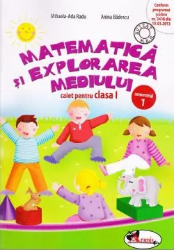 Matematica si explorarea mediului caiet clasa 1 semestrul 1 de Anina Badescu