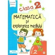 Matematica si explorarea mediului. Clasa a 2-a. Partea a 2-a (E2) Caiet de lucru. Exercitii, probleme, probe de evaluare. Varianta EDP (Radu, Chiran, Piriiala) de Nicoleta Popescu