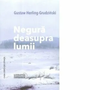 Negura deasupra lumii