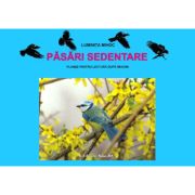 Pasari sedentare. Set planse