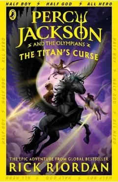 Percy Jackson and the Titan's Curse de Rick Riordan