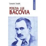 Poezia lui Bacovia de Constantin Trandafir