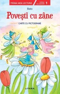 Povești cu zâne. Carte cu pictograme. Citesc cu ajutor (Nivelul 1) de Christiane Wittenburg