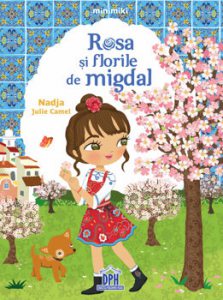 Rosa si florile de migdal