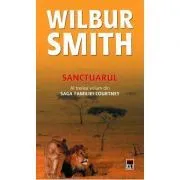 Sanctuarul (Saga Familiei Courtney vol. III) de Wilbur Smith