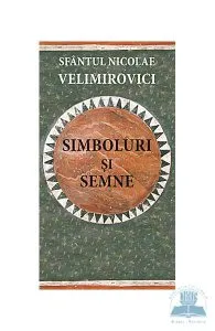 Simboluri si semne de Nicolae Velimirovici