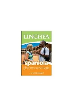 Spaniolă. Ghid de conversaţie EE