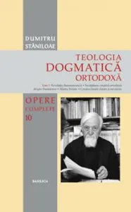 Teologia Dogmatica Ortodoxa - Tom 1 de Dumitru Staniloae