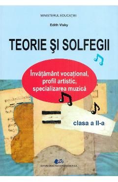 Teorie si solfegii - Clasa 2 - Manual