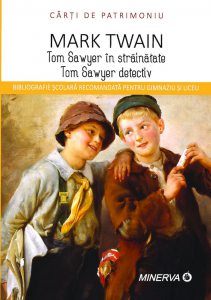 Tom Saweyer in strainatate/Tom Saweyer detectiv