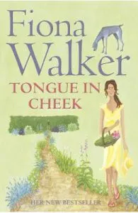 Tongue in Cheek de Fiona Walker