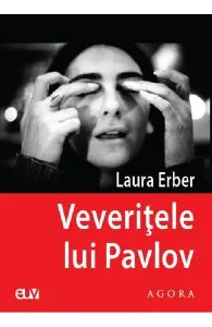 Veveritele lui Pavlov de Laura Erber