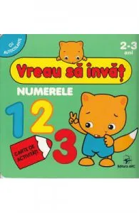 Vreau sa invat: Numerele 2-3 Ani