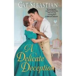 A Delicate Deception (The Regency Impostors, nr. 3) de Cat Sebastian