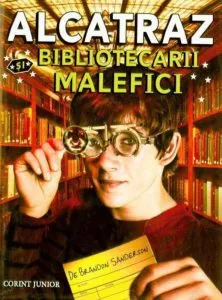 Alcatraz si bibliotecarii malefici de Brandon Sanderson