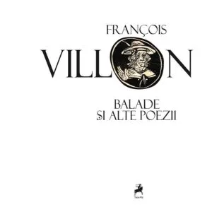Balade și alte poezii   CD de Francois Villon