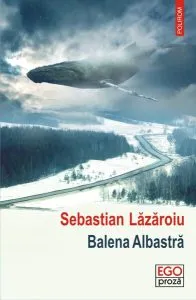Balena albastră de Sebastian Lazaroiu