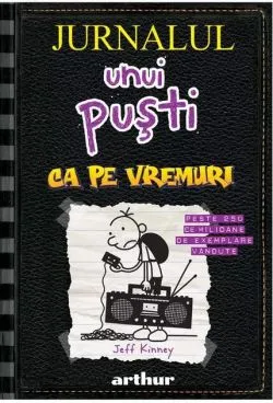 Ca pe vremuri. Jurnalul unui puşti (Vol. 10)- HC