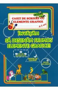 Caiet de scriere cu elemente grafice de Florina Mariana Jugaru