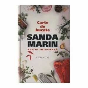 Carte de bucate. Editie integrala de Sanda Marin