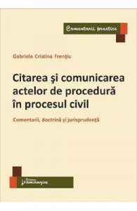 Citarea si comunicarea actelor de procedura in procesul civil