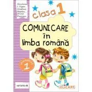 Comunicare in limba romana. Clasa 1. Semestrul 1 (A) Caiet de lucru de Cristina Martin