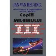 Copiii mileniului III – Jan van Helsing de Jan van Helsing