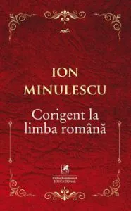 Corigent la limba romana de Ion Minulescu