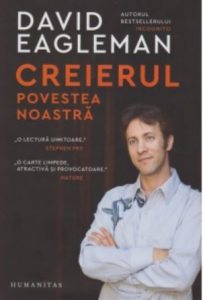 Creierul: povestea noastra