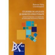 Culegere de aplicatii si exercitii structurate