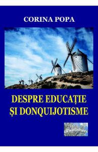 Despre educatie si donquijotisme