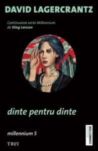 Dinte pentru dinte. Millennium 5