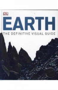 Earth: The Definitive Visual Guide