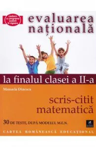 Evaluarea nationala la finalul clasei 2: Scris-citit
