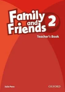 Family and Friends 2 - Teacher's Book de Julie Penn