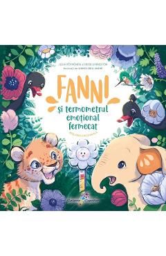 Fanni si Termometrul emotional fermecat Vol.2: Reglarea emotionala