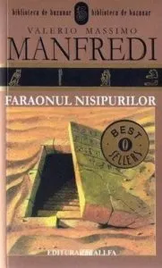 Faraonul nisipurilor de Valerio Massimo Manfredi