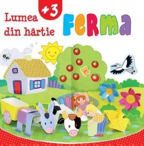 Ferma – Lumea din hartie