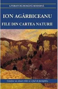 File din cartea naturii. Ed. 2016 de I. Agarbiceanu