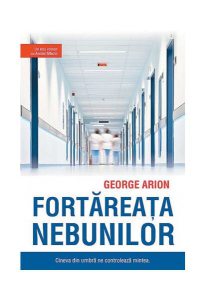 Fortăreaţa nebunilor