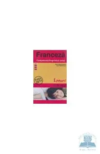 Franceza. Competenta lingvistica scrisa. Eseuri de Alice Mehedinteanu