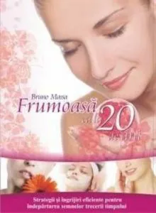 Frumoasa ca la 20 de ani