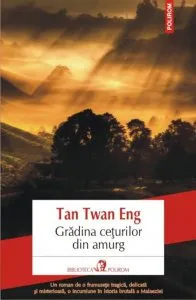 Gradina ceturilor din amurg de Tan Twan Eng