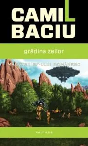 Gradina Zeilor de Camil Baciu