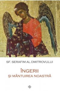 Ingerii si mantuirea noastra