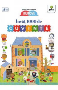 Invat 1000 de cuvinte. Primele mele enciclopedii bilingve